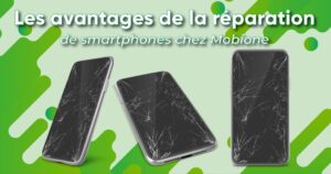 les avantages de la réparation de smartphones